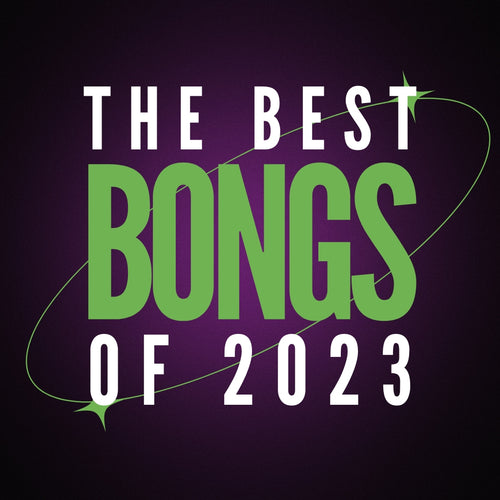 The Best Bongs Of This Year